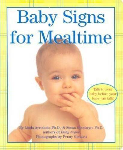 Baby Signs for Mealtime (Baby Signs (Harperfestival)) – Board book – GOOD