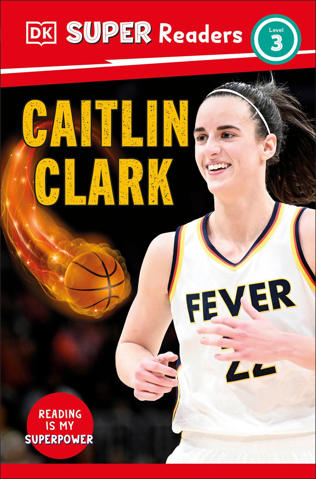DK Super Readers Level 3 Caitlin Clark (Paperback) DK Super Readers