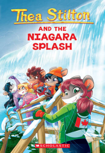 Thea Stilton and the Niagara Splash (Thea Stilton #27): A Geronimo S – VERY GOOD