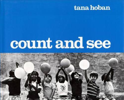 Count and See – Hardcover By Hoban, Tana – GOOD