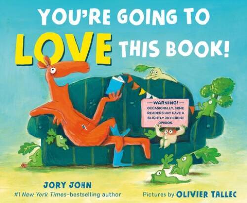 Youre Going to Love This Book – Hardcover By John, Jory – GOOD