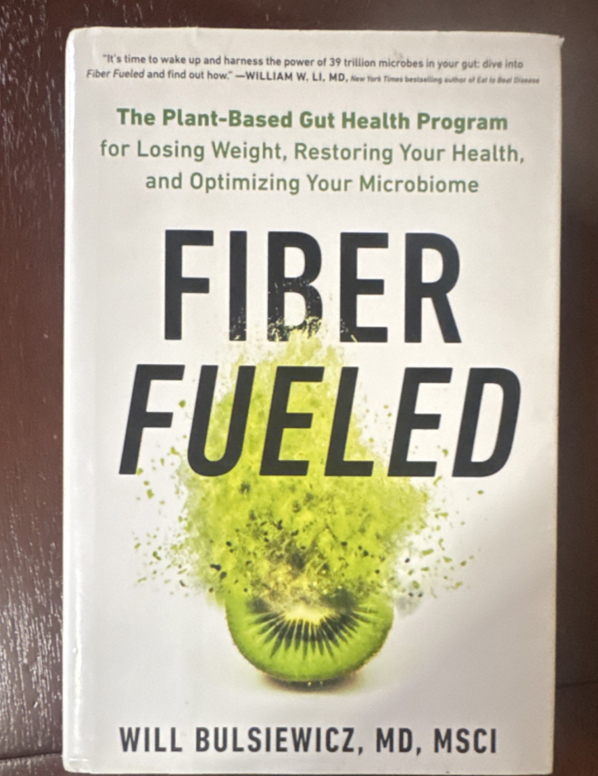 Fiber Fueled by Will Bulsiewicz (Hardcover, 2020, Health & Fitness, Nutrition)