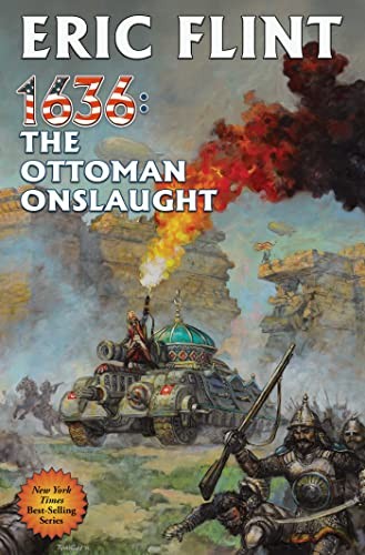 1636: The Ottoman Onslaught (21) (Ring of Fire) – hardcover Flint, Eric