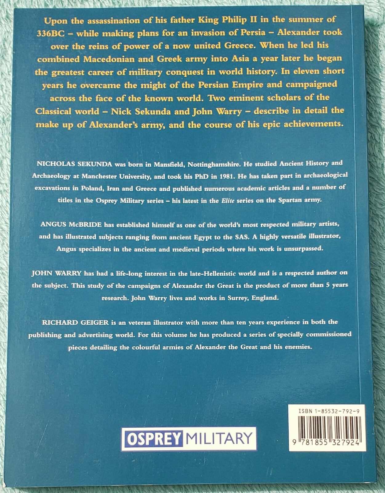 Alexander The Great – His Armies And Campaigns 334-323 BC – Paperback 144 Pages