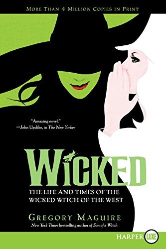Wicked: Life and Times of the Wicked Witch of the West (Wicked Years, 1) by Mag
