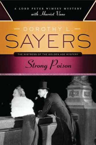 Strong Poison – Paperback By Dorothy L. Sayers – GOOD