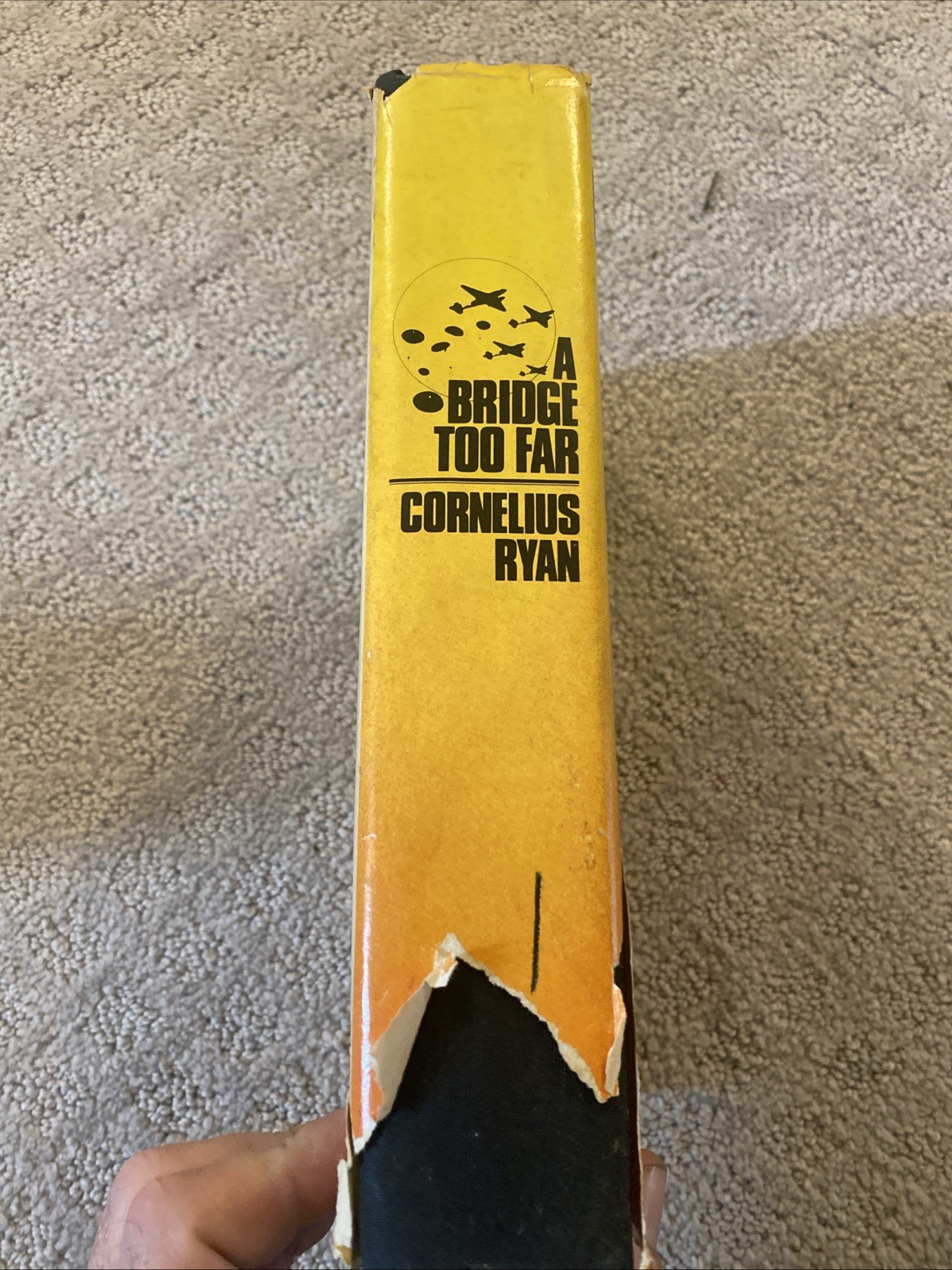 A Bridge Too Far – Hardcover By Ryan, Cornelius – ACCEPTABLE