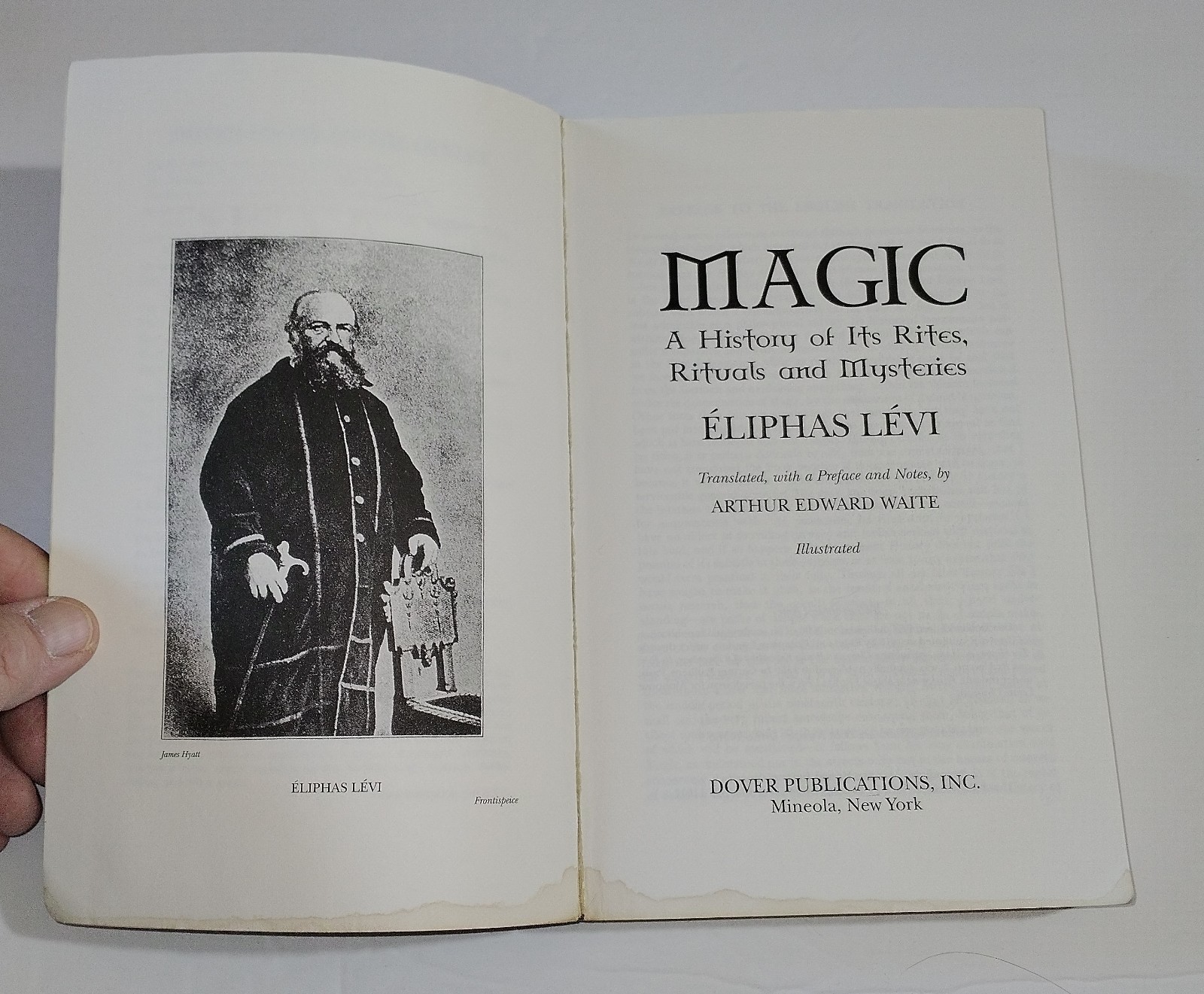 Magic A History of Its Rites Rituals and Mysteries Levi Dover 2006 PB