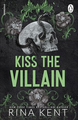 Kiss the Villain: A binge-worthy dark college romance from the New York Times be
