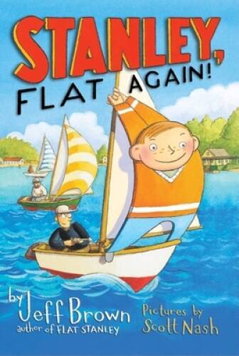 Stanley, Flat Again! – Paperback By Brown, Jeff – GOOD