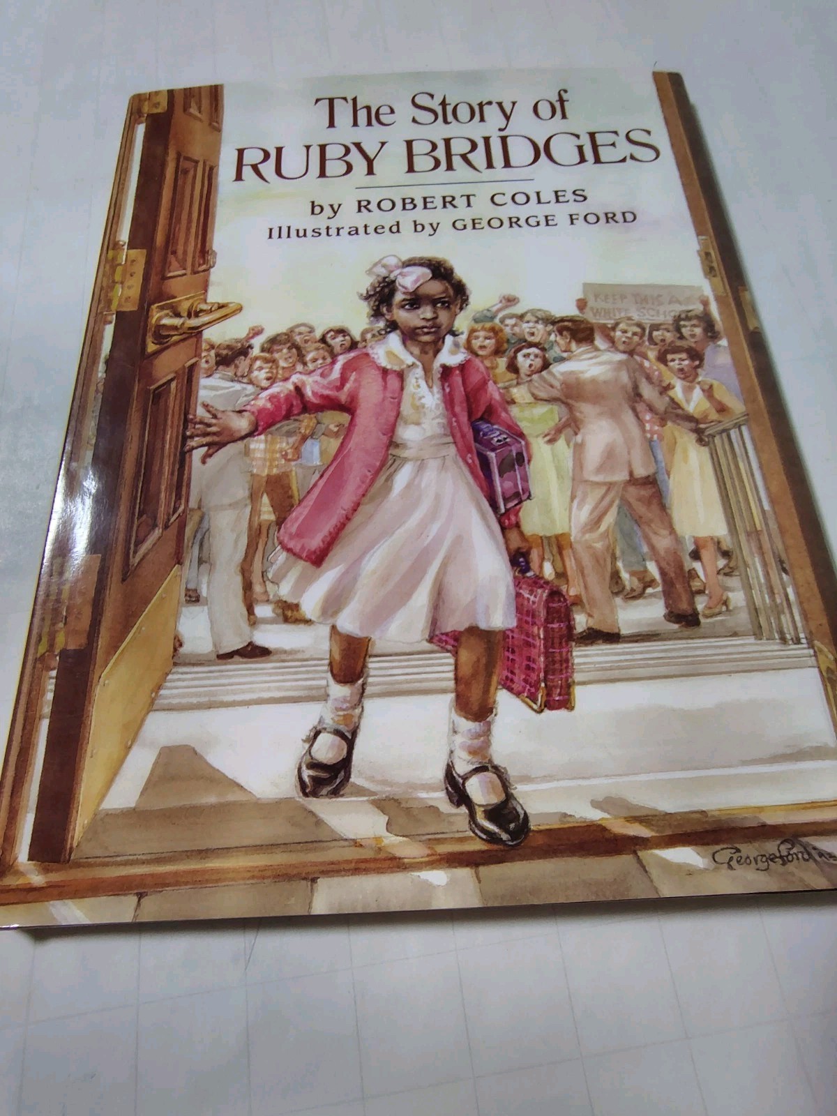 The Story Of Ruby Bridges by Coles, Robert [Hardcover]