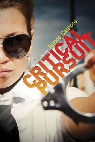Critical Pursuit – Paperback By Cantore, Janice – GOOD
