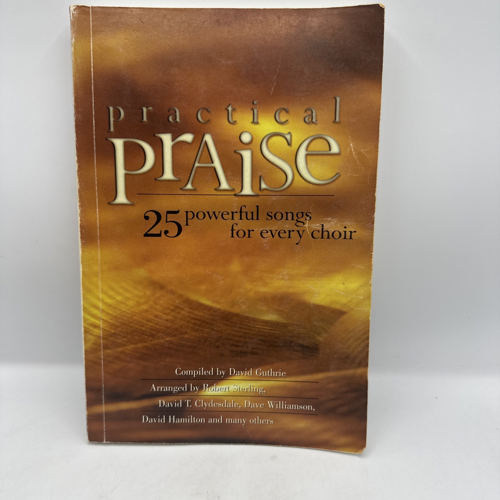 Practical Praise David Guthrie 25 Powerful Songs For Every Choir 2000 Word Music