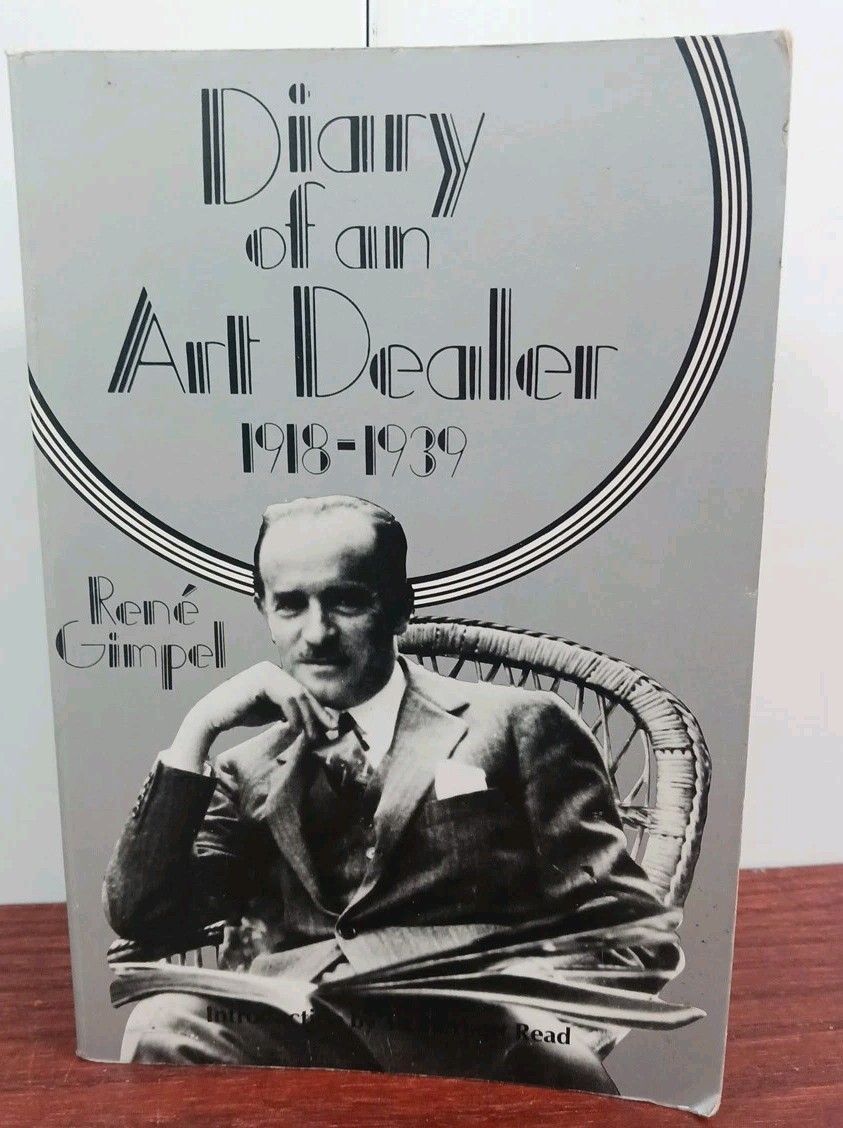 Diary of an Art Dealer By RENE GIMPEL