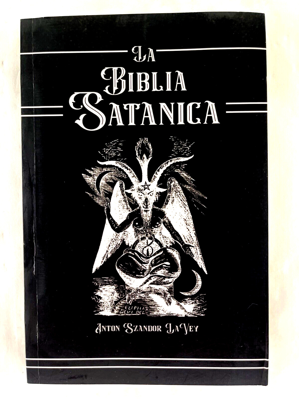 La Biblia Satanica de Anton Szandor La Vey – Ed. Avon – Spanish C94