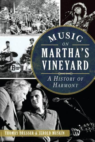Music on Martha’s Vineyard, Massachusetts, Paperback