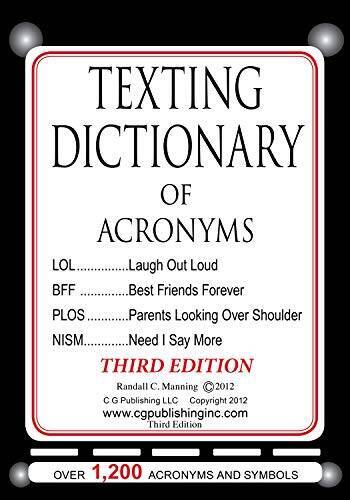 Texting Dictionary of Acronyms (C G Publishing) – Spiral-bound – GOOD