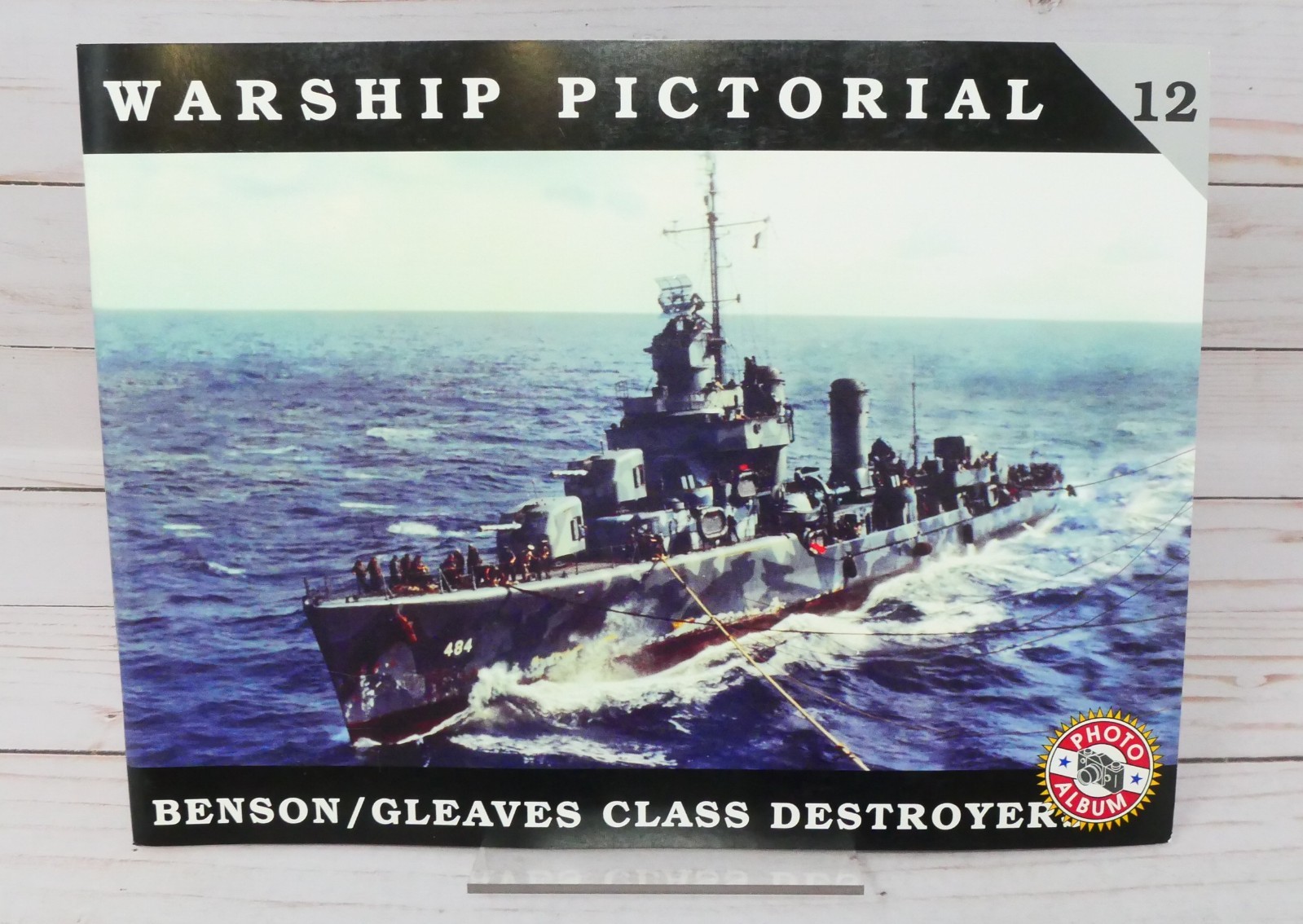 Warship Pictorial Photo Album Book 12, Benson-Gleaves Class Destroyers