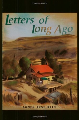 Letters of Long Ago – paperback Reid, Agnes Just