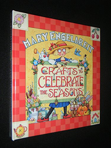 Crafts to Celebrate the Season, Engelbreit, Mary