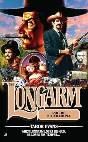 Longarm #389: Longarm and the Killer – Paperback, by Evans Tabor – Very Good