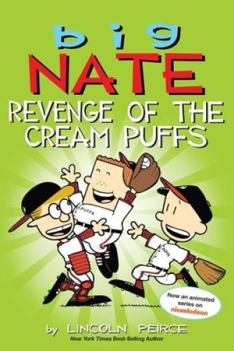 Big Nate: Revenge of the Cream Puffs – Paperback By Peirce, Lincoln – GOOD