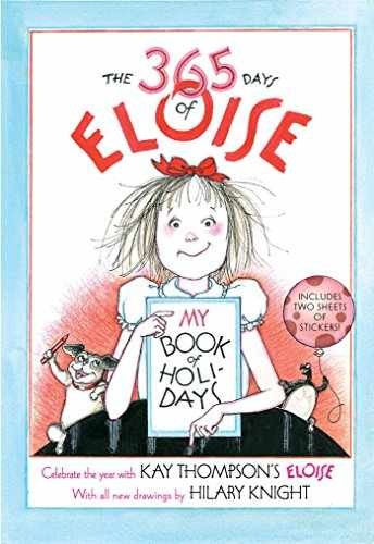 The 365 Days of Eloise: My Book of – Hardcover, by Knight Hilary – Very Good