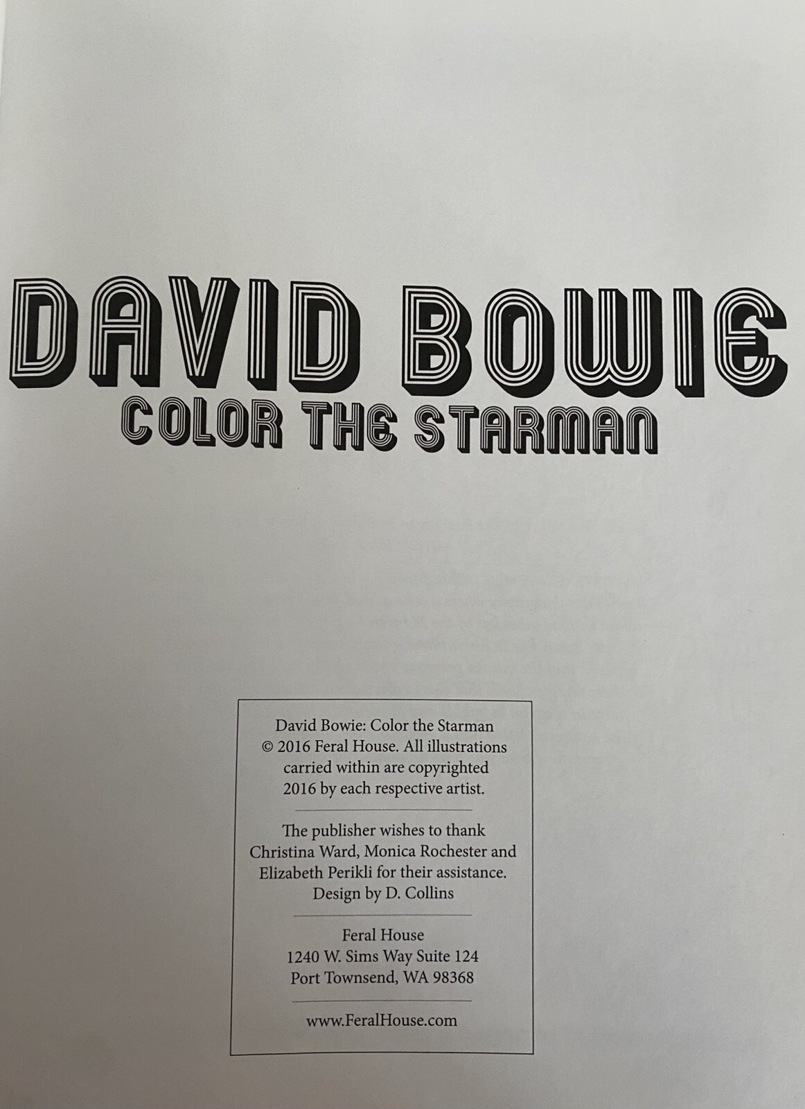 David Bowie Color the Starman, Feral House Adult Coloring Book, 46 pages, 2016