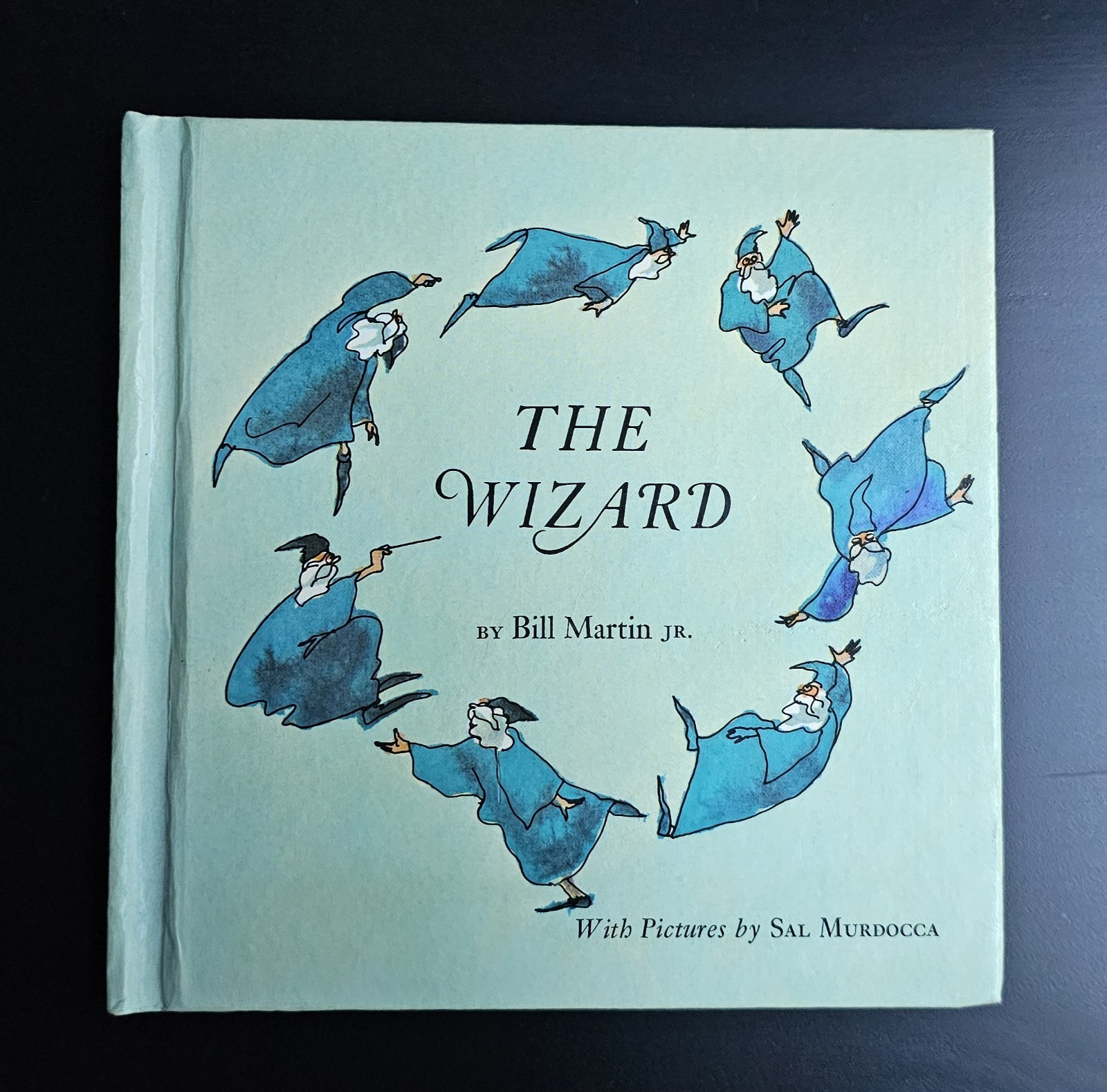 The Wizard by Bill Martin Jr. Illustrated By Sal Murdocca 1970 HB Childrens