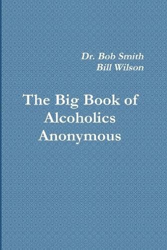 Bill W Alcoholics Anonymous (Paperback) (UK IMPORT)