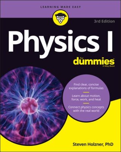 Physics I For Dummies Paperback Steven Holzner