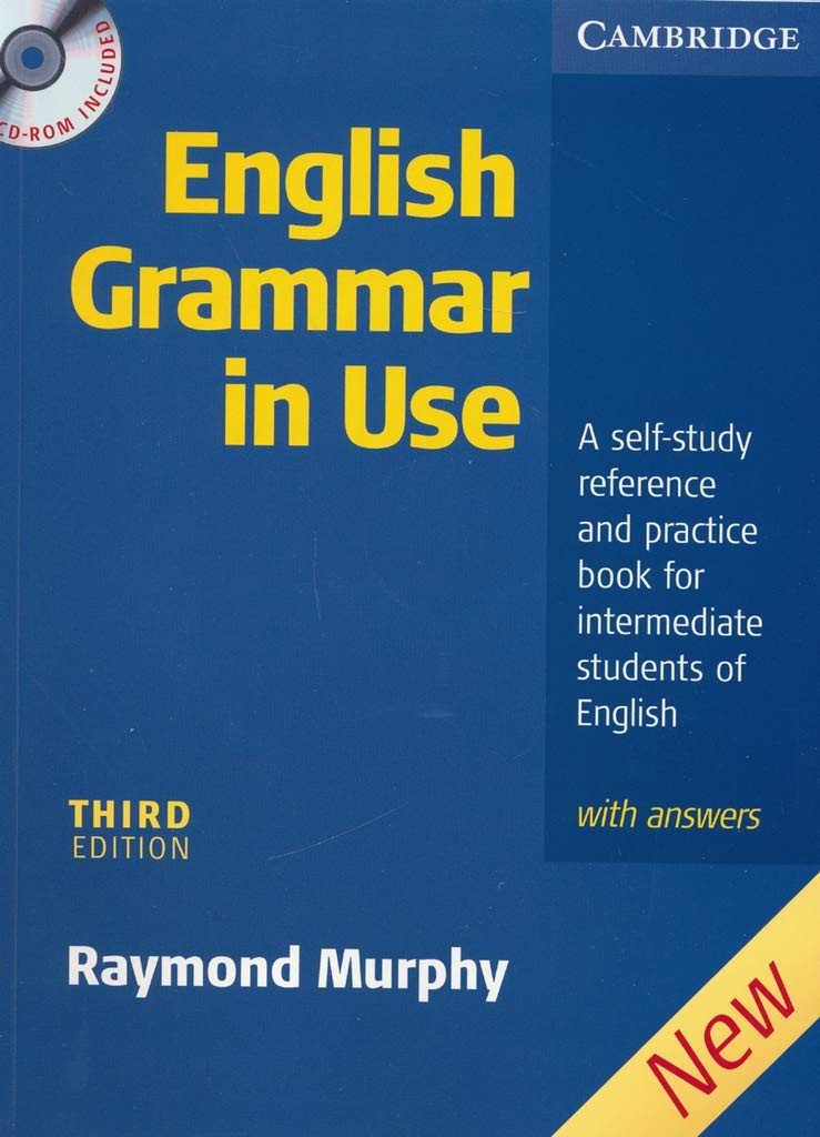 English Grammar in Use: A Self-study Reference and Practice Book for Interme…