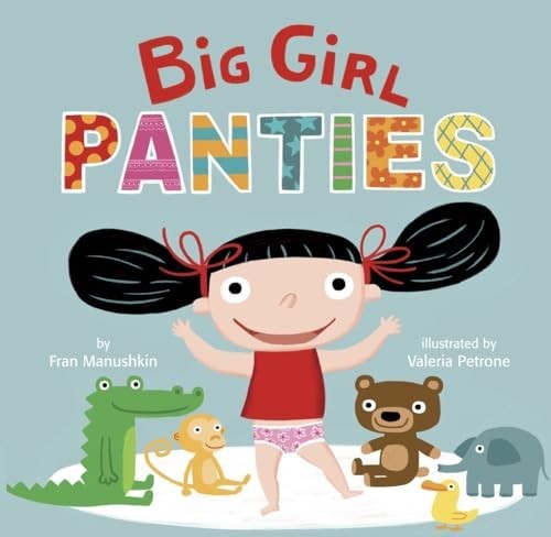 Big Girl Panties by Manushkin, Fran Board book Book The Fast Free Shipping