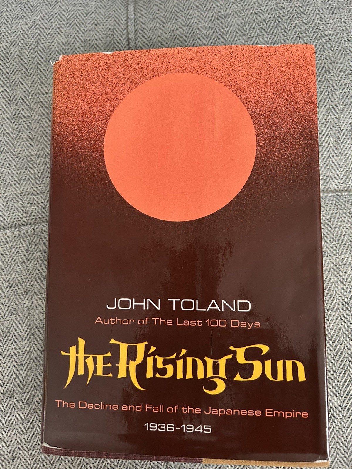 SIGNED John Toland With Photos, The Rising Sun, 1st Edition