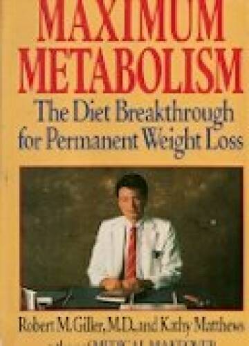 Maximum Metabolism – Hardcover By Giller – GOOD