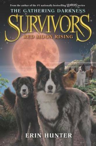 Survivors: The Gathering Darkness #4: Red Moon Rising – Hardcover – GOOD