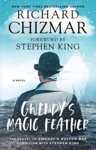 Gwendy’s Magic Feather (2) (Gwendy’s Button Box Trilogy) – Paperback – GOOD