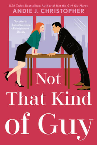 Not That Kind of Guy – Paperback By Christopher, Andie J. – GOOD