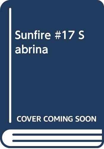 Sunfire #17 Sabrina – Paperback, by Candice F. Ransom – Acceptable