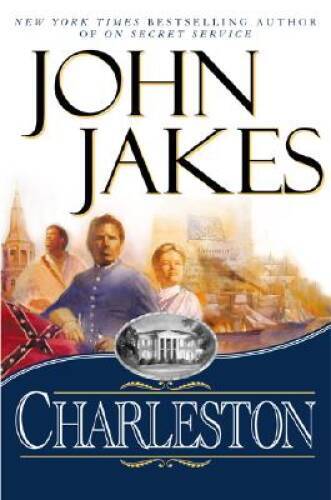 Charleston – Hardcover By Jakes, John – GOOD