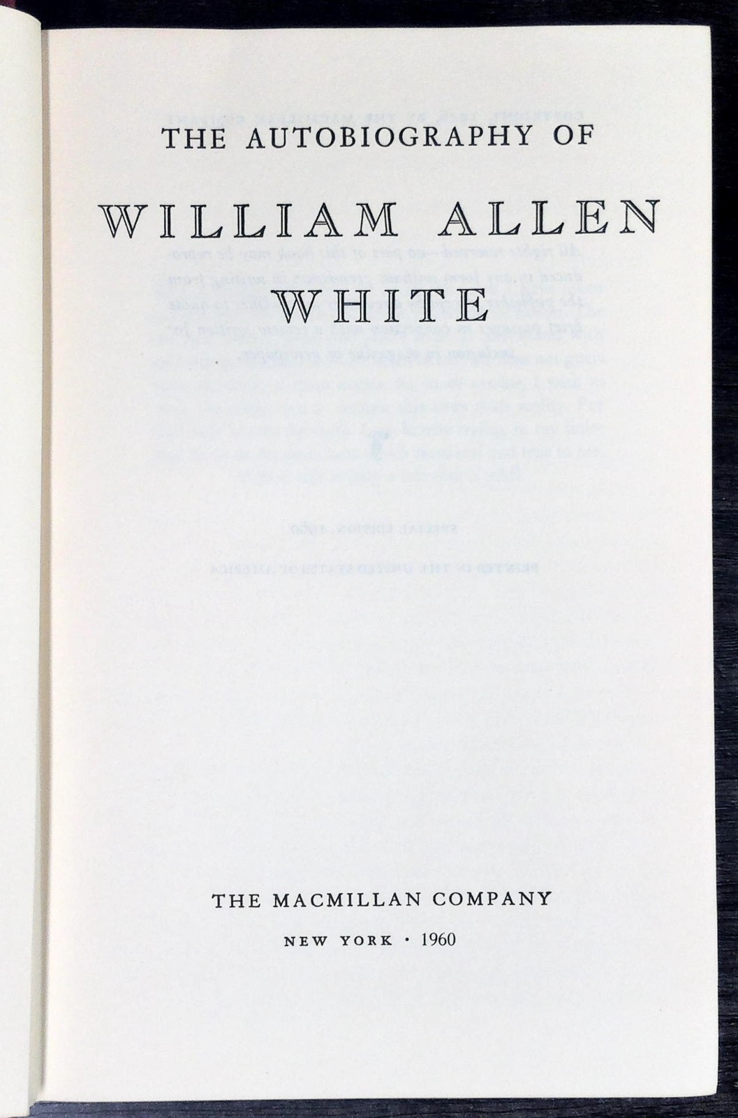 The Autobiography of William Allen White