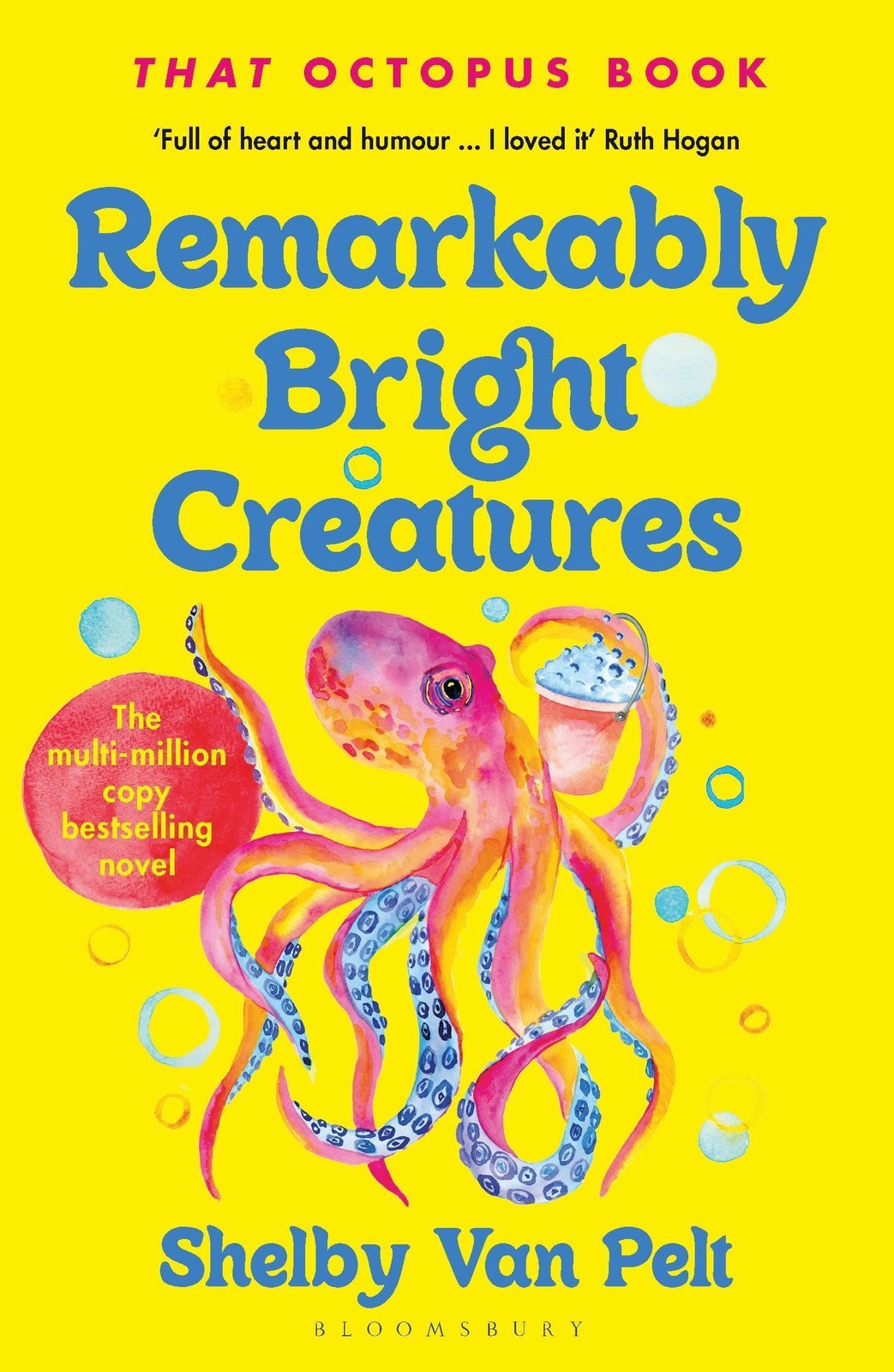 Remarkably Bright Creatures Shelby Van Pelt