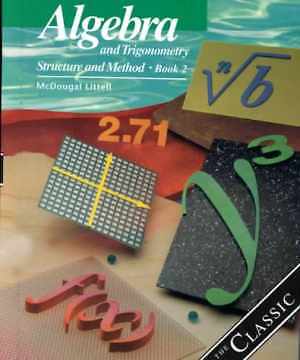 Algebra and Trigonometry: Structure – Hardcover, by MCDOUGAL LITTEL – Acceptable