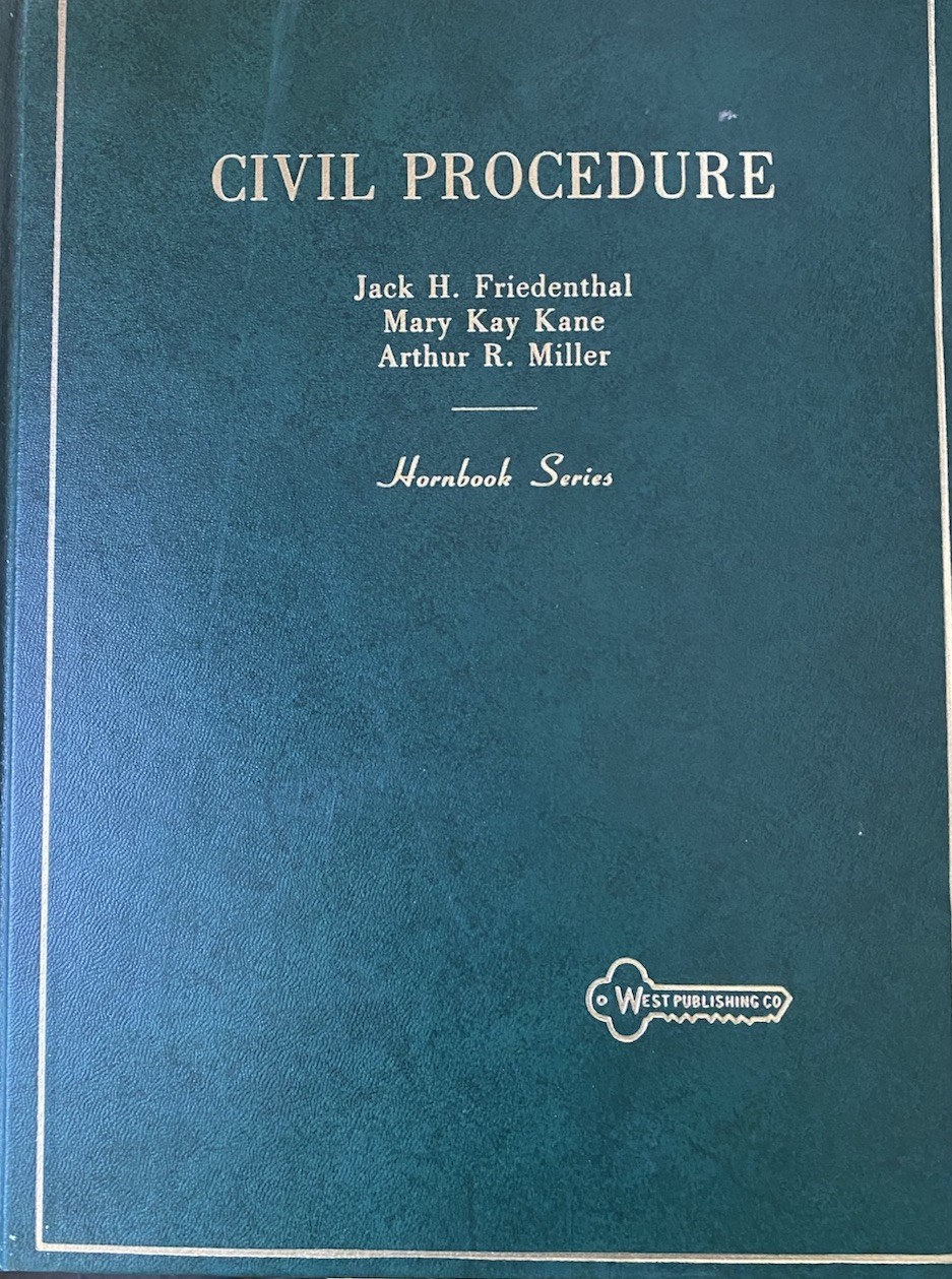 CIVIL PROCEDURE 2nd Edition Hornbook Series Jack H. Friedenthal & Mary Kay Kane