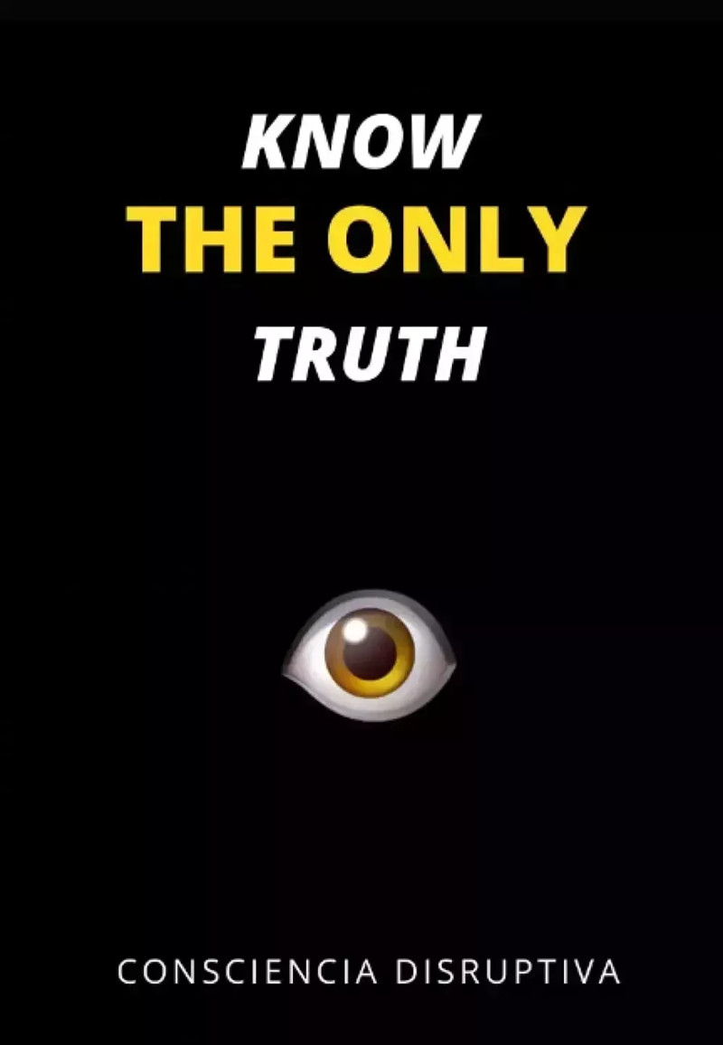 Consciencia Disruptiva by Know the Only Truth English Paperback Free Shipping