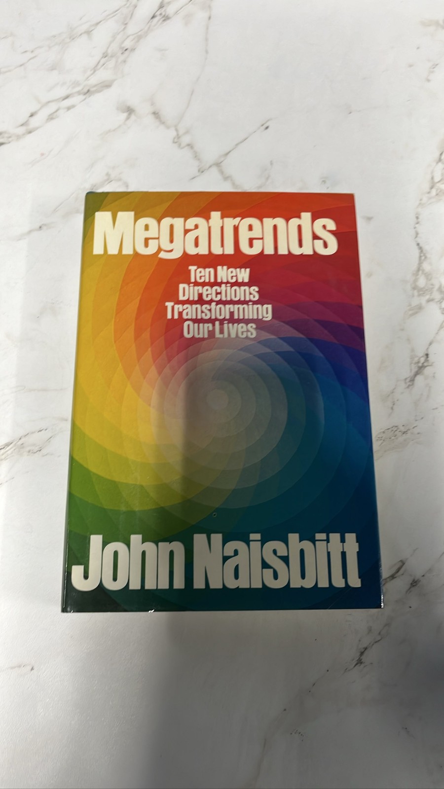 Megatrends Ten New Directions Transforming Our Lives John Naisbitt 1982 Book