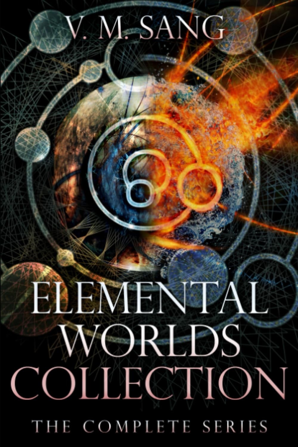 Elemental Worlds Collection: The Complete Series By Sang, V.M. V