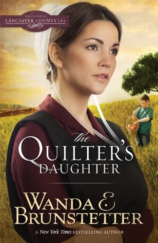 The Quilter’s Daughter Paperback: 0…, Wanda E. Brunst