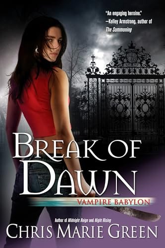 Break of Dawn (Vampire Babylon) – Paperback By Green, Chris Marie – GOOD