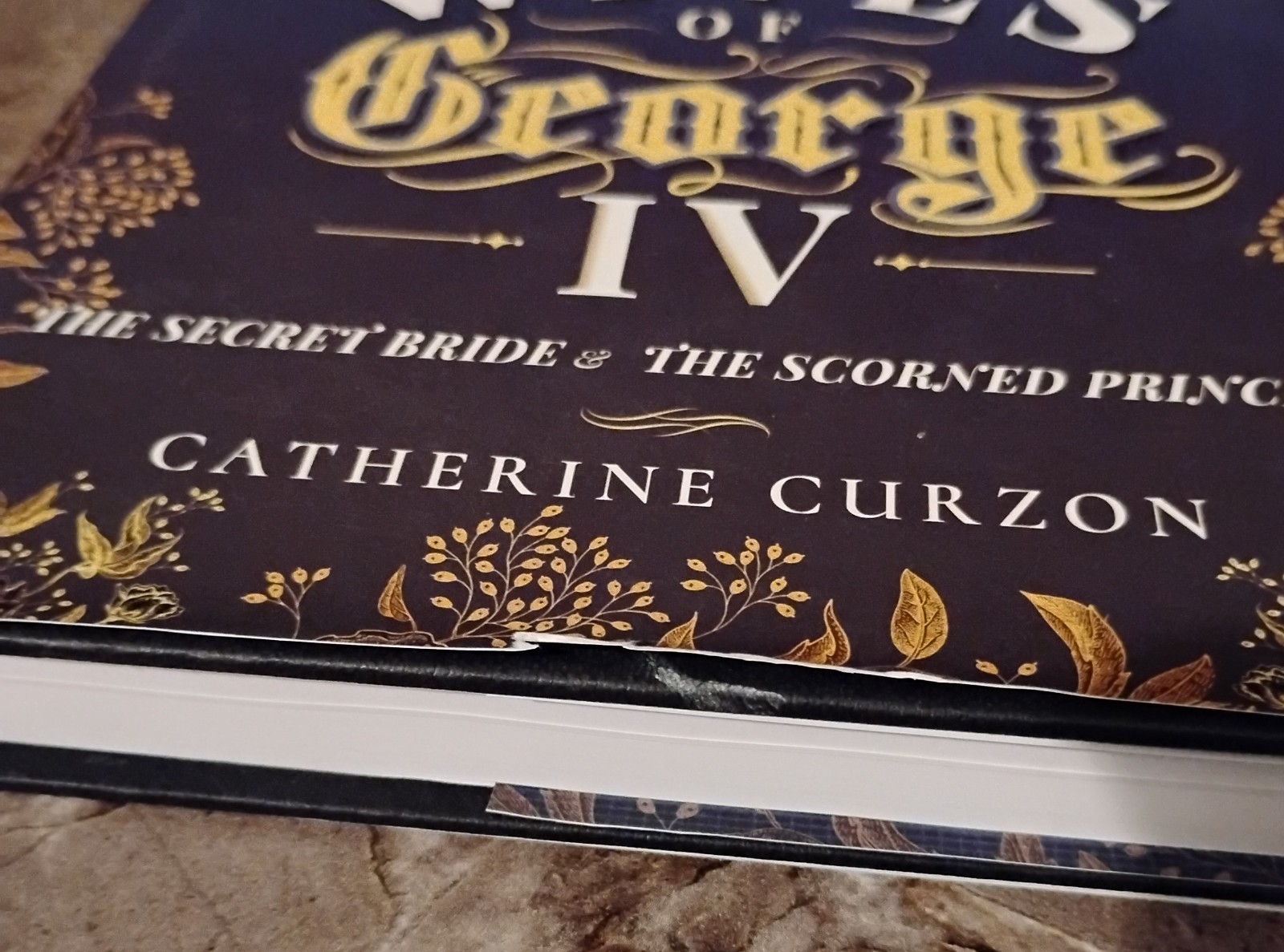 The Wives of George IV Mrs Fitzherbert Caroline of Brunswick – Catherine Curzon